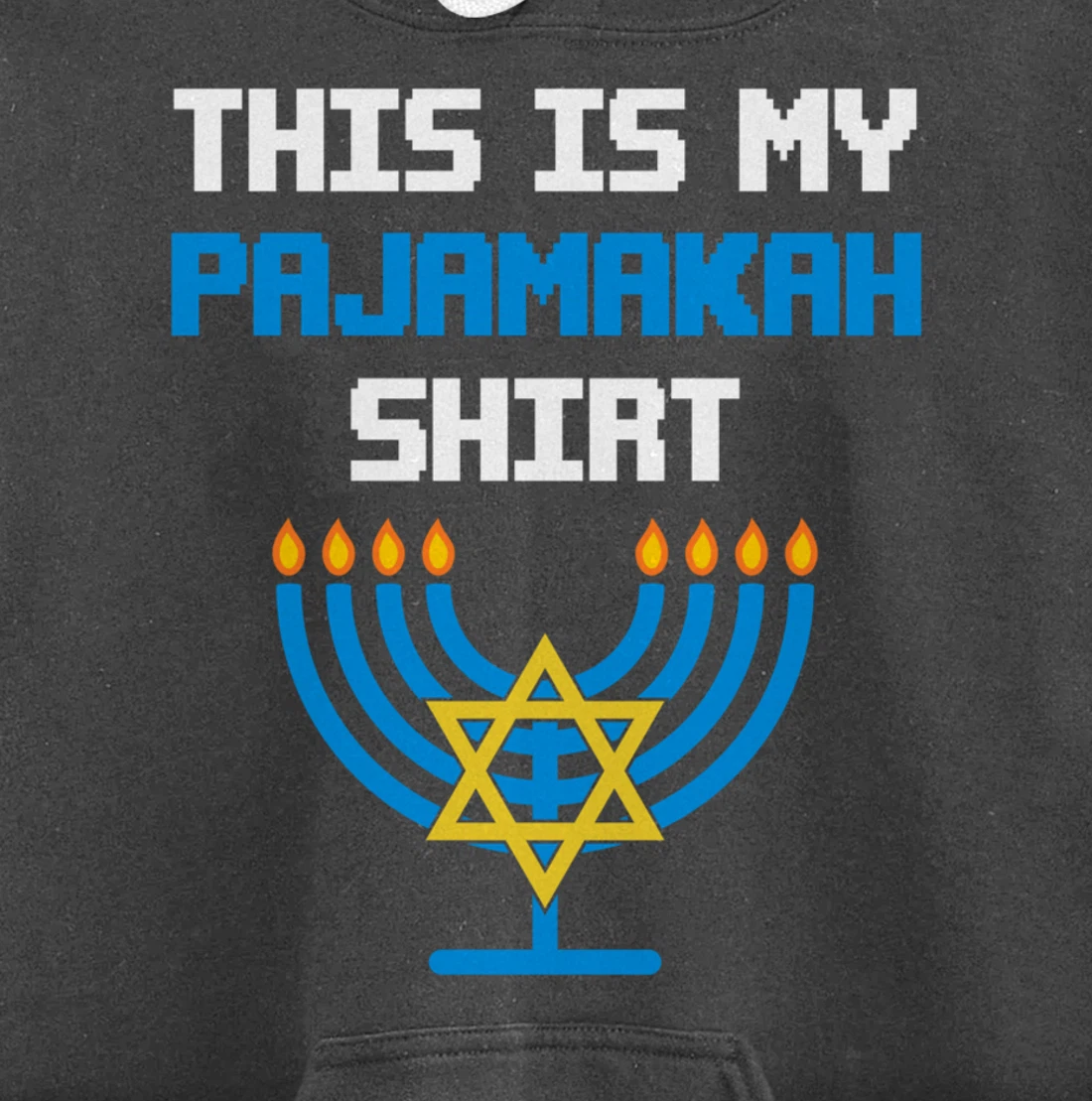 Funny Hanukkah Pajama Shirt - This is My Pajamakah Gifts Tee Pullover Hoodie