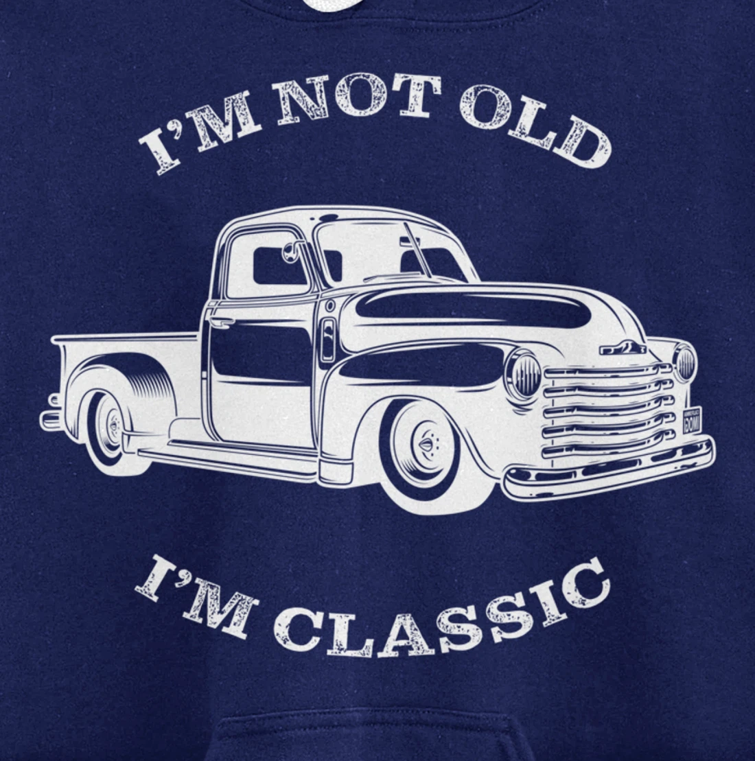 I'm not old, I am classis - Classic muscle car Pullover Hoodie