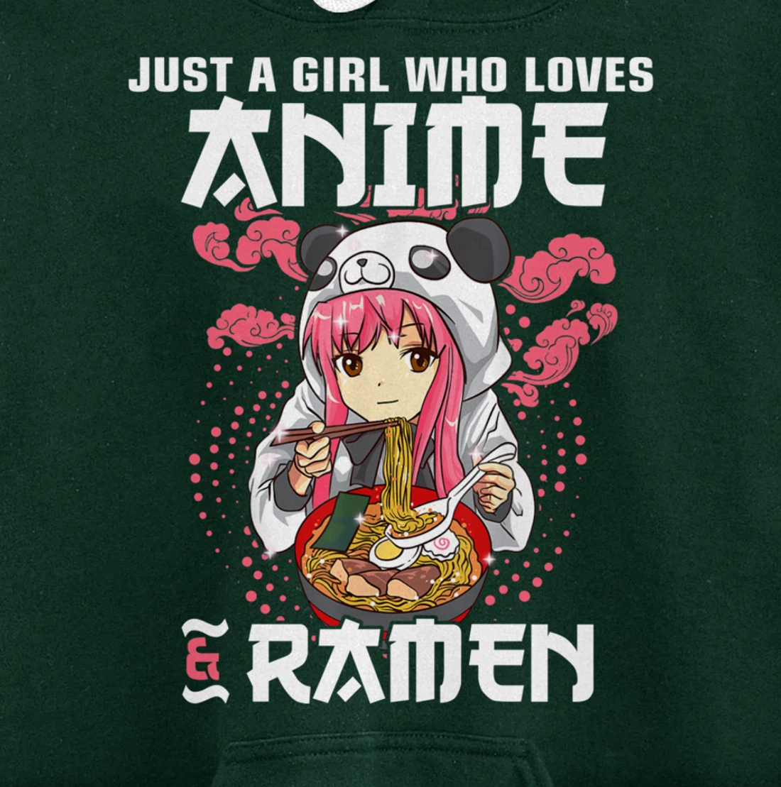 Just A Girl Who Loves Anime and Ramen Bowl Panda Teen Girl Pullover Hoodie