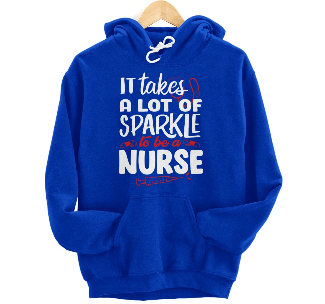 Funny Nursing Lover Sparkle Graphic for Women and Men Nurse Pullover Hoodie