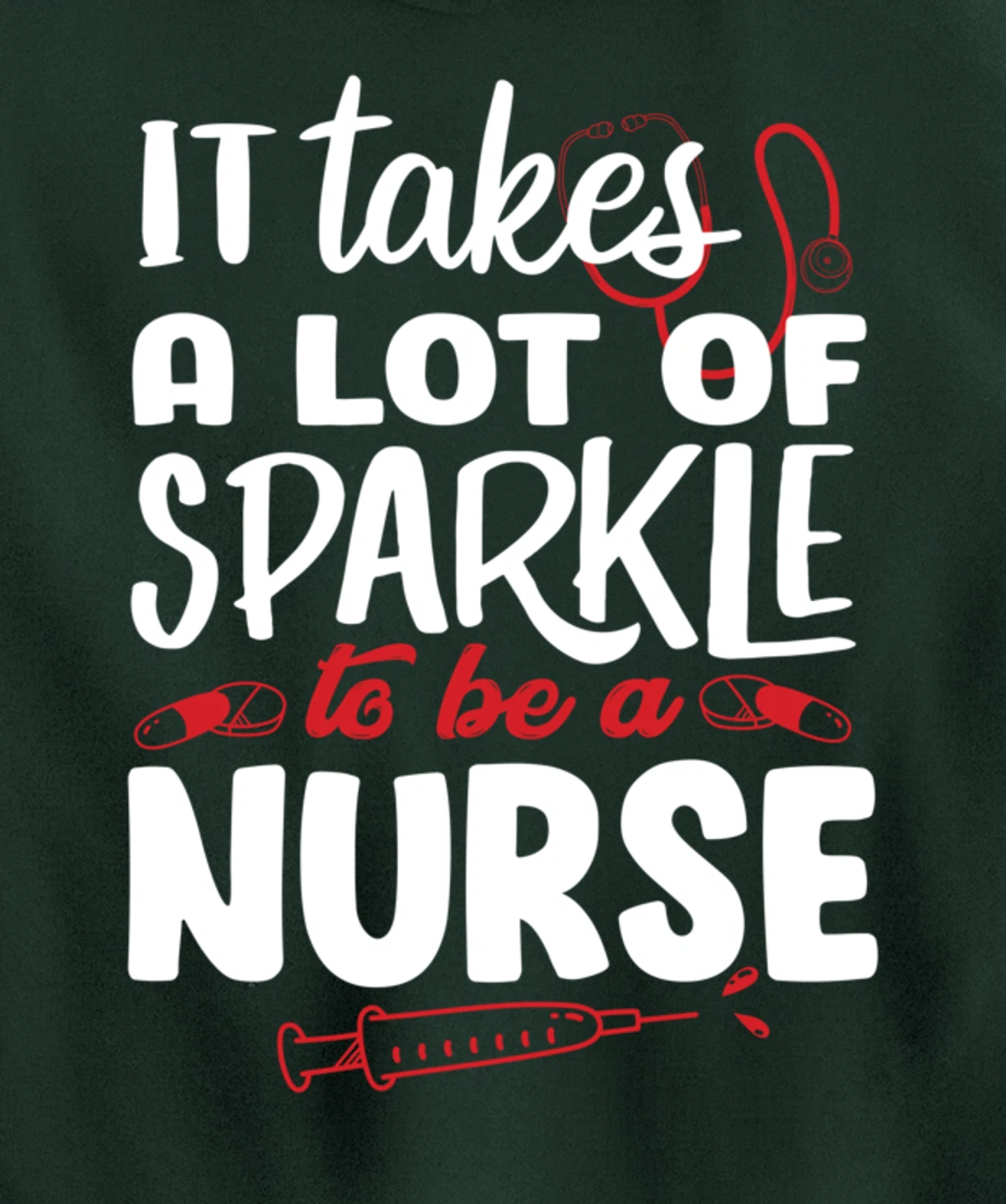 Funny Nursing Lover Sparkle Graphic for Women and Men Nurse Pullover Hoodie