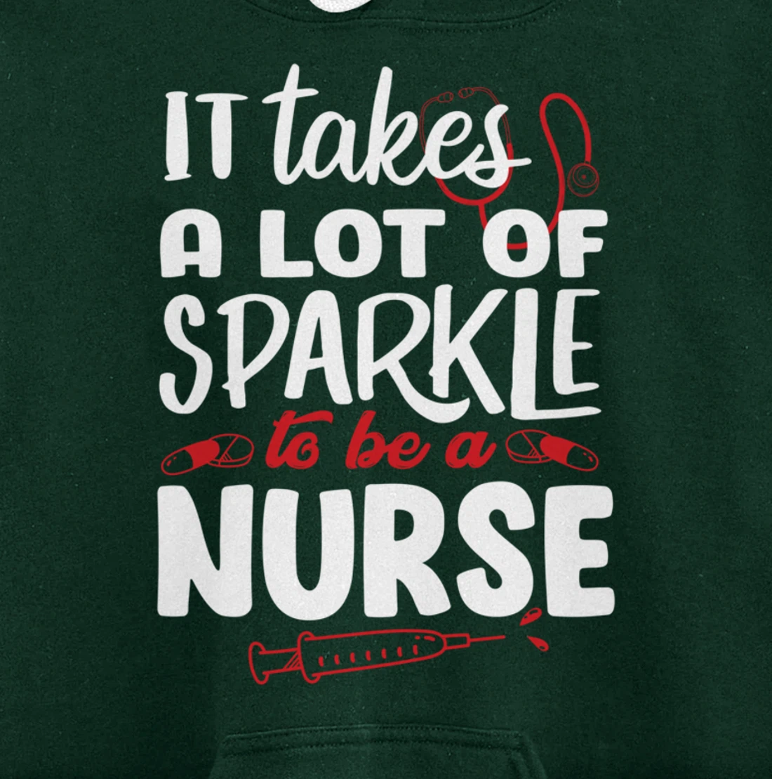 Funny Nursing Lover Sparkle Graphic for Women and Men Nurse Pullover Hoodie