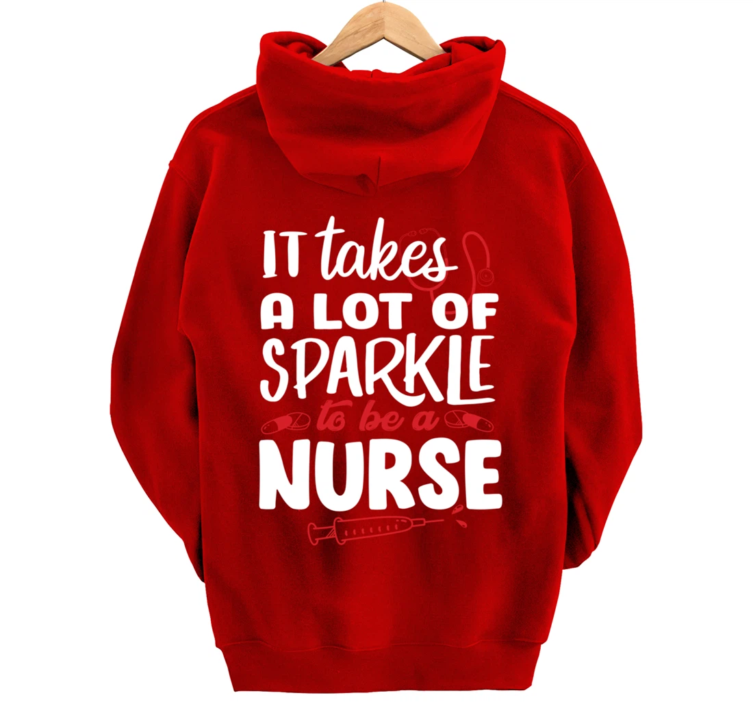 Funny Nursing Lover Sparkle Graphic for Women and Men Nurse Pullover Hoodie