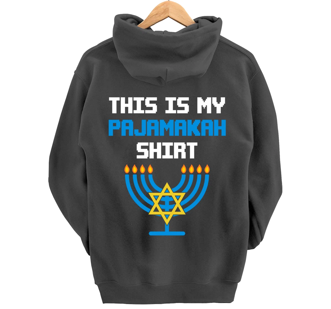 Funny Hanukkah Pajama Shirt - This is My Pajamakah Gifts Tee Pullover Hoodie