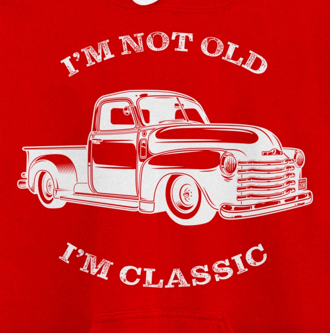 I'm not old, I am classis - Classic muscle car Pullover Hoodie