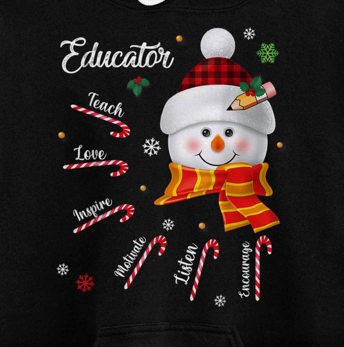 Teach Love Inspire Educator Lover Snowman Pullover Hoodie