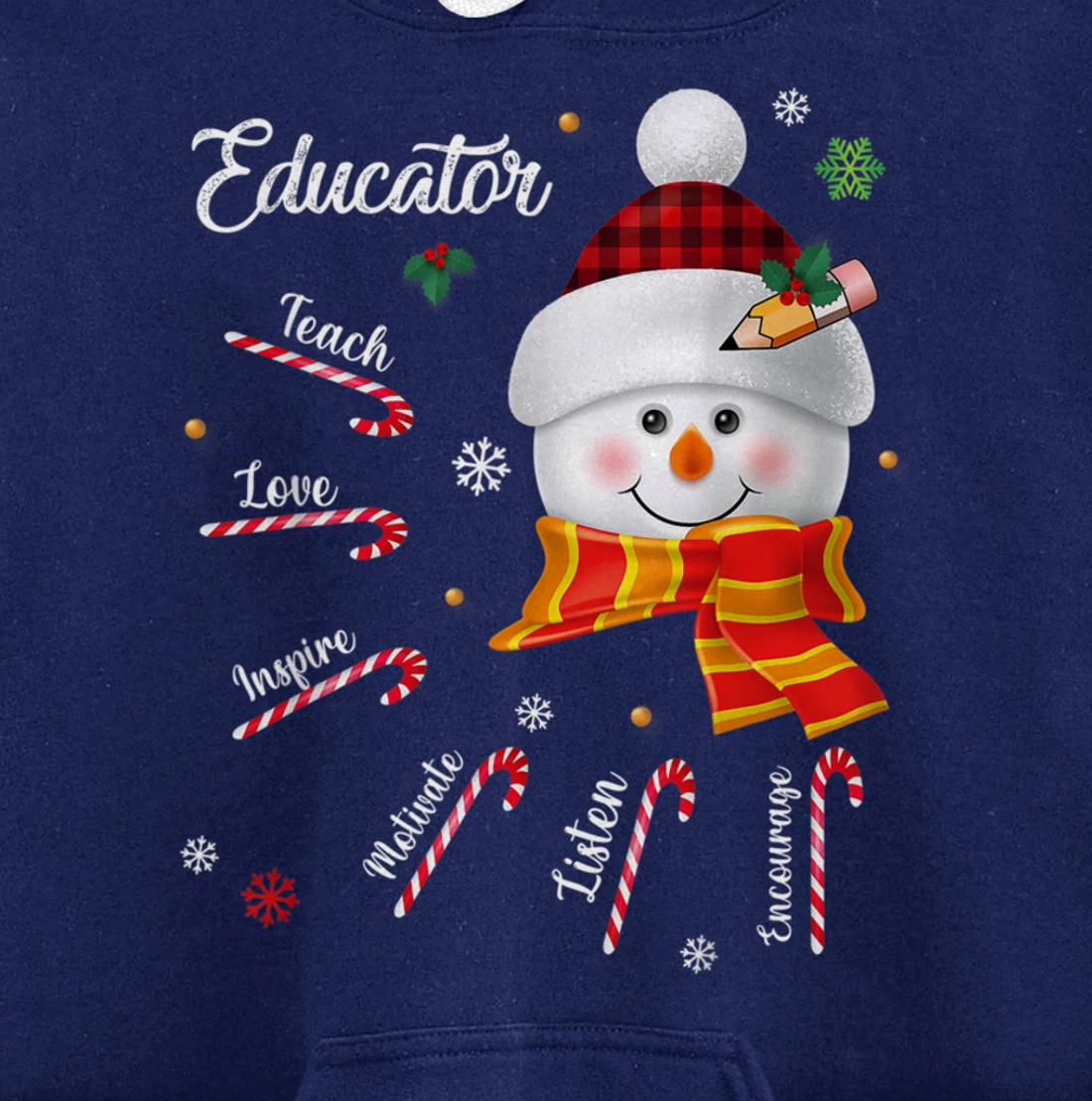 Teach Love Inspire Educator Lover Snowman Pullover Hoodie