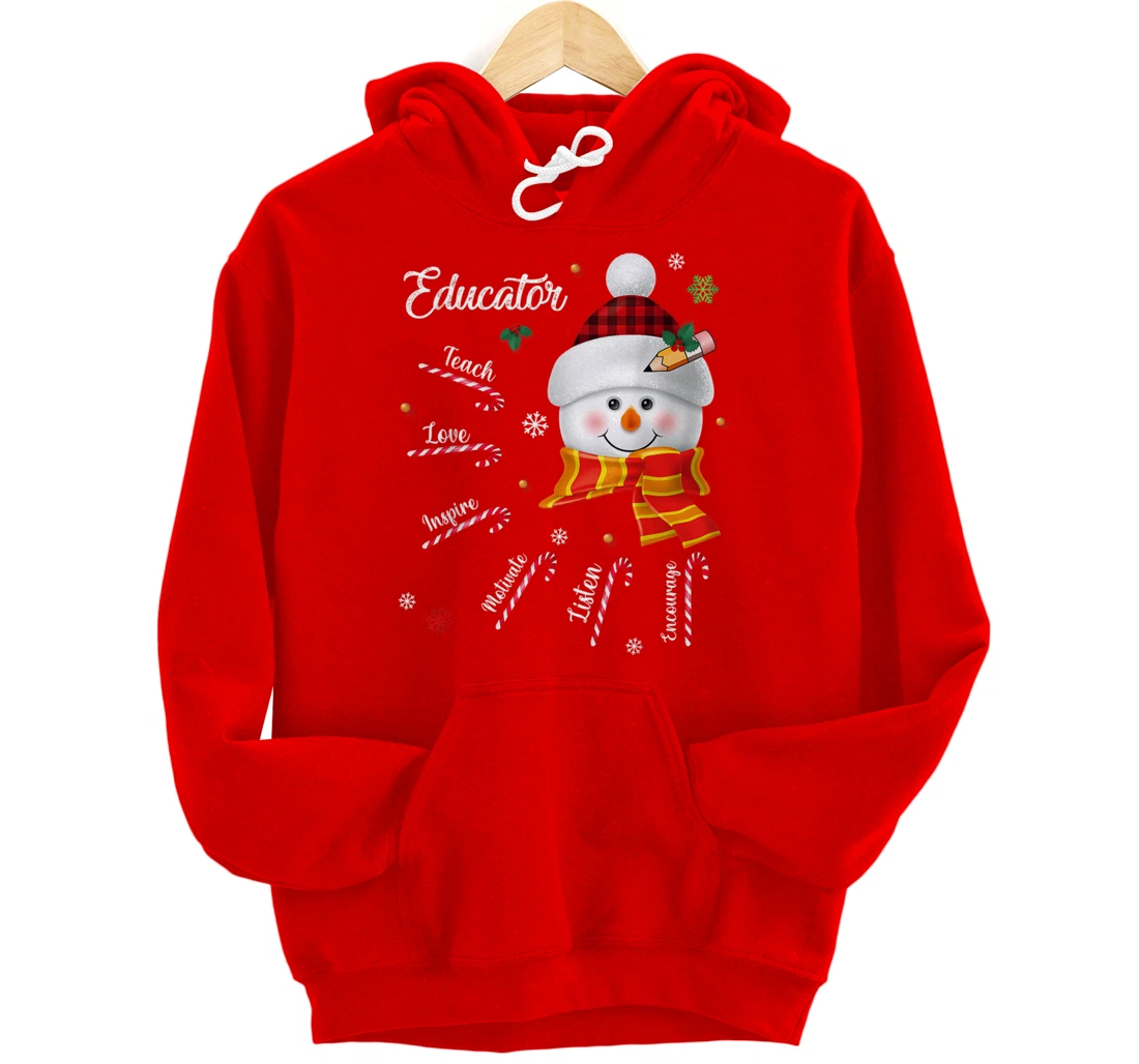 Teach Love Inspire Educator Lover Snowman Pullover Hoodie