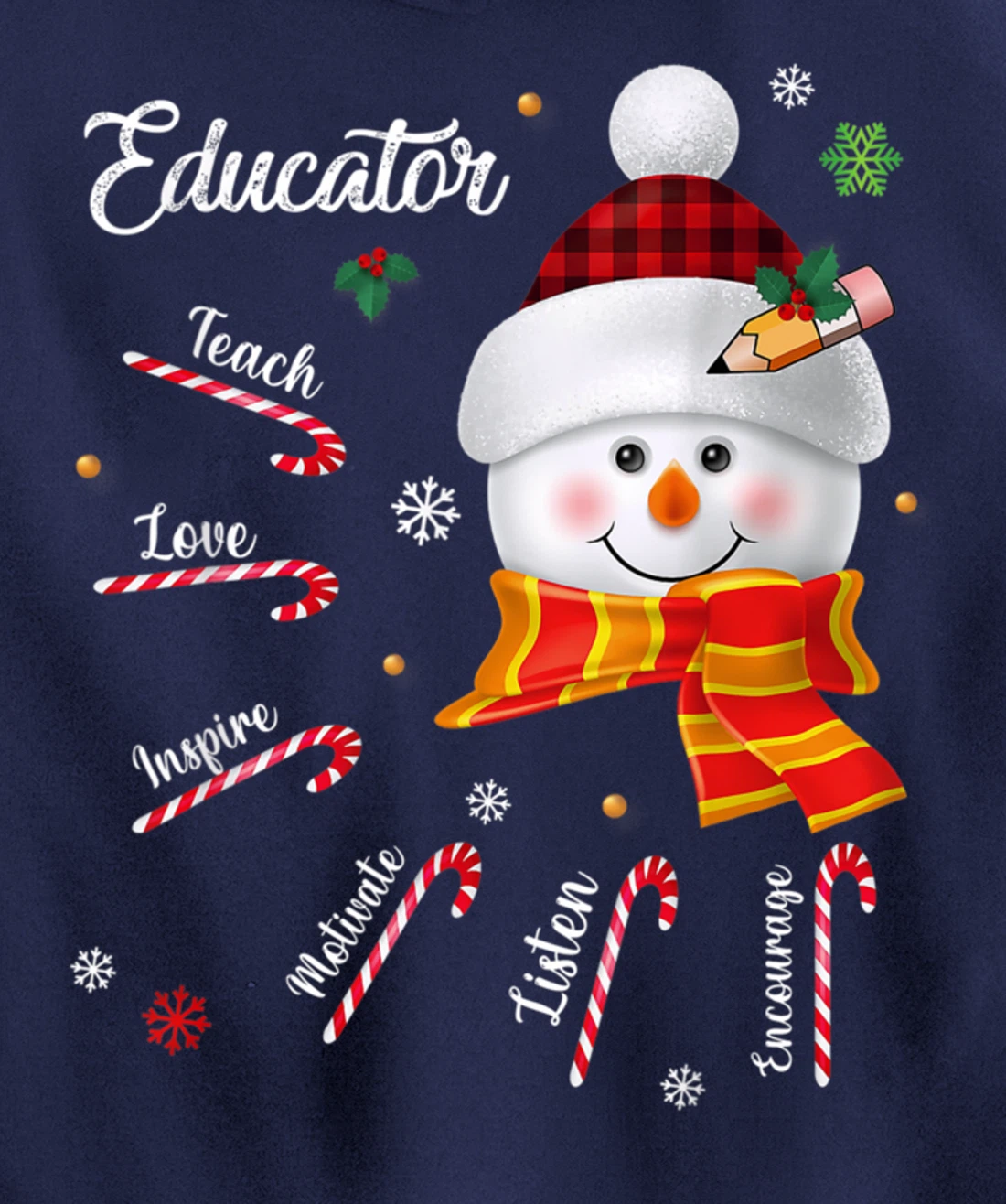 Teach Love Inspire Educator Lover Snowman Pullover Hoodie