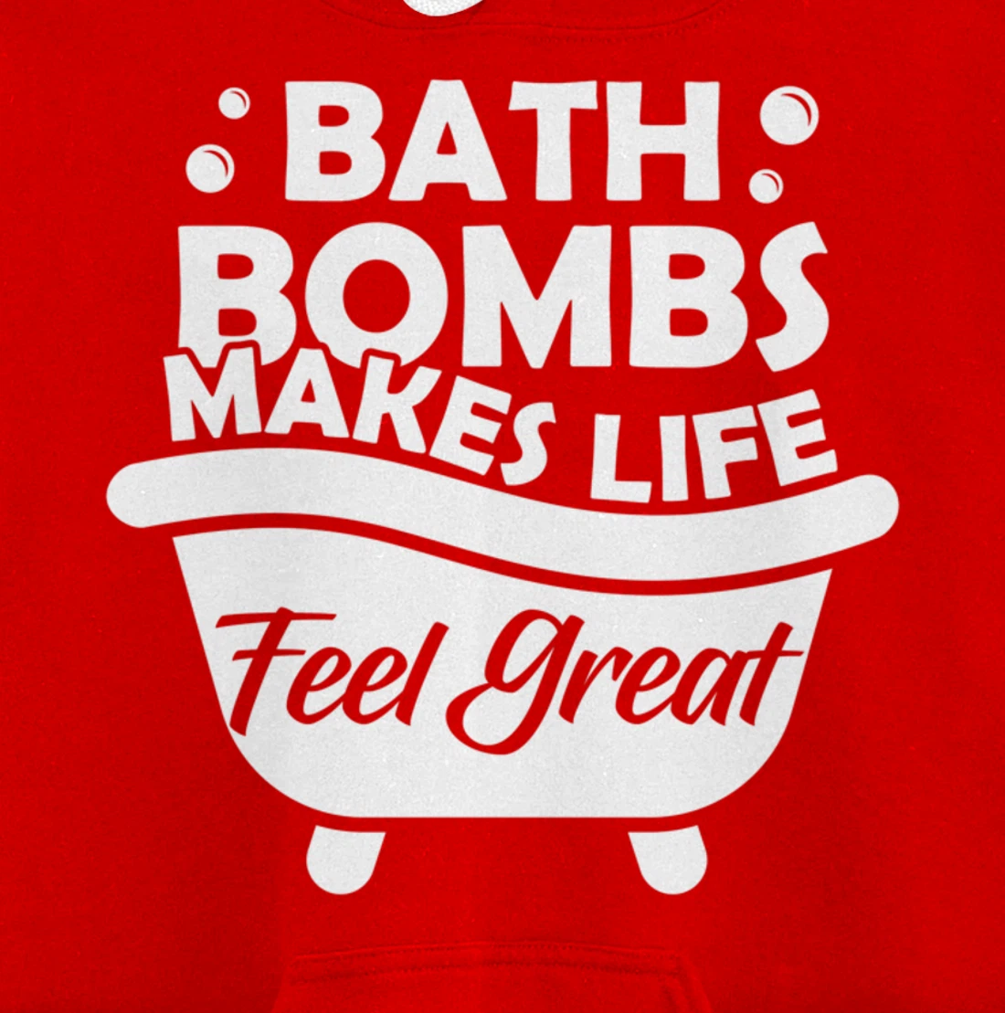 Aesthetic Bath Bomb Makes Life Feel Great Bath Quote Pullover Hoodie
