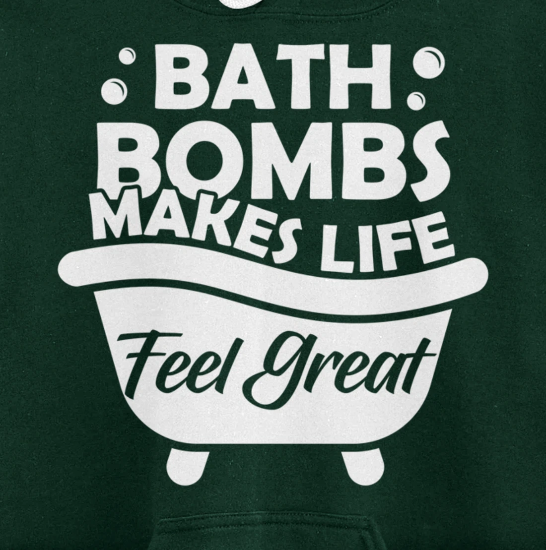 Aesthetic Bath Bomb Makes Life Feel Great Bath Quote Pullover Hoodie