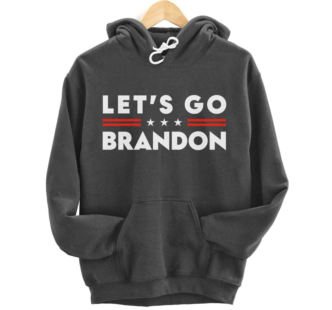 Brandon Let's Go Funny Meme Pullover Hoodie