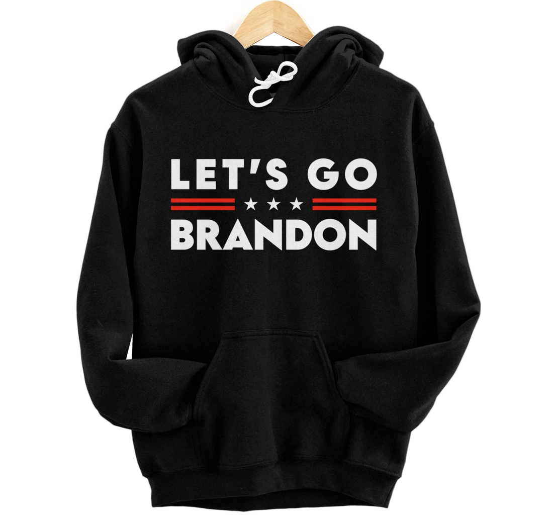 Brandon Let's Go Funny Meme Pullover Hoodie