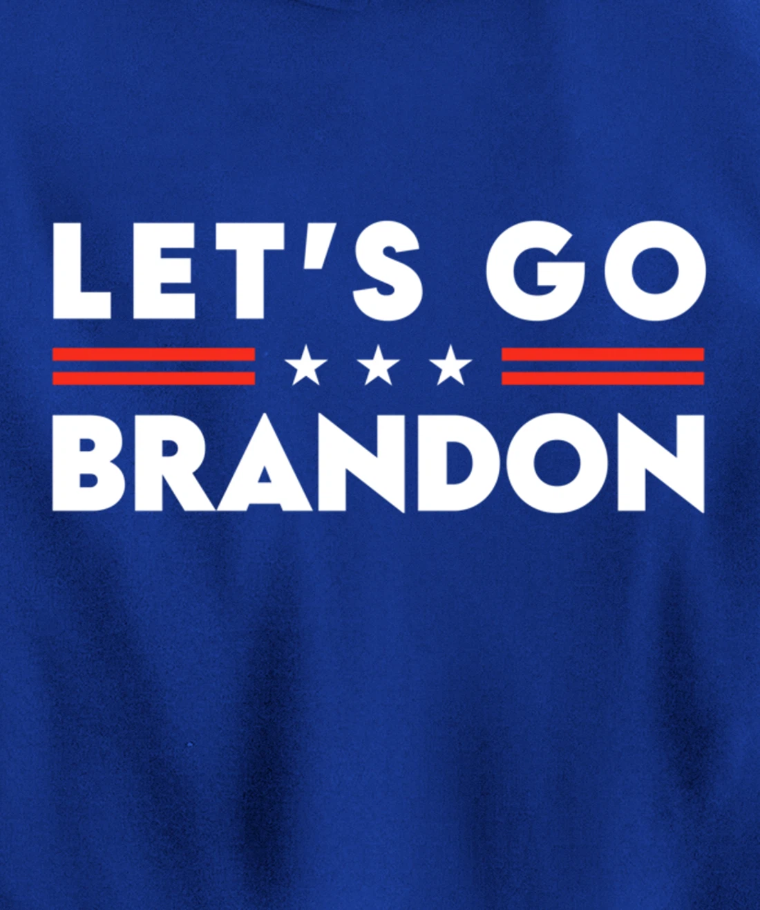 Brandon Let's Go Funny Meme Pullover Hoodie