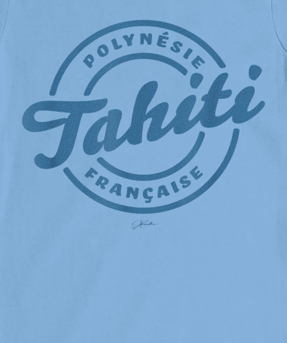 JCombs: Tahiti, French Polynesia T-Shirt, Kid T-Shirt and Women T-Shirt