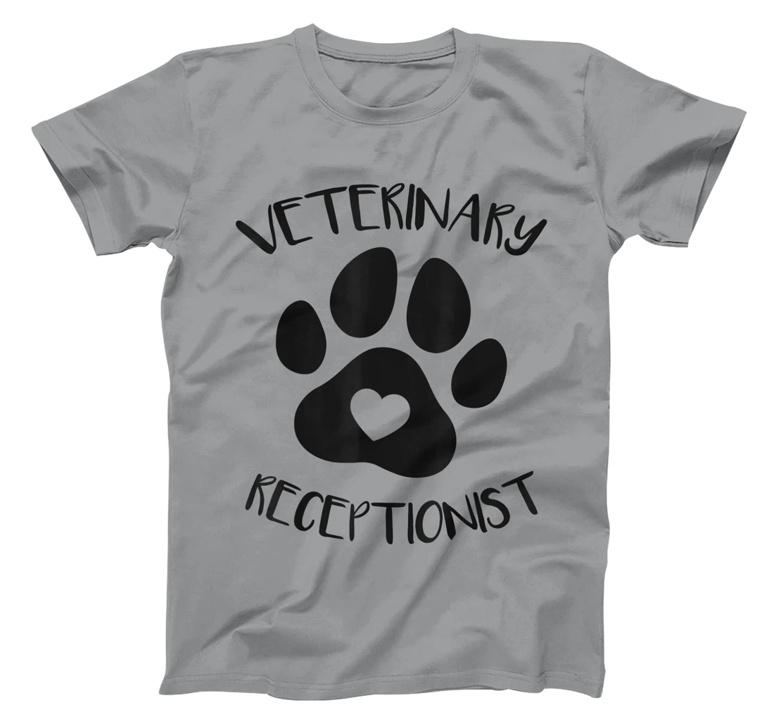 Veterinary Receptionist Veterinarian Vet Tech Assistant T-Shirt, Women T-Shirt