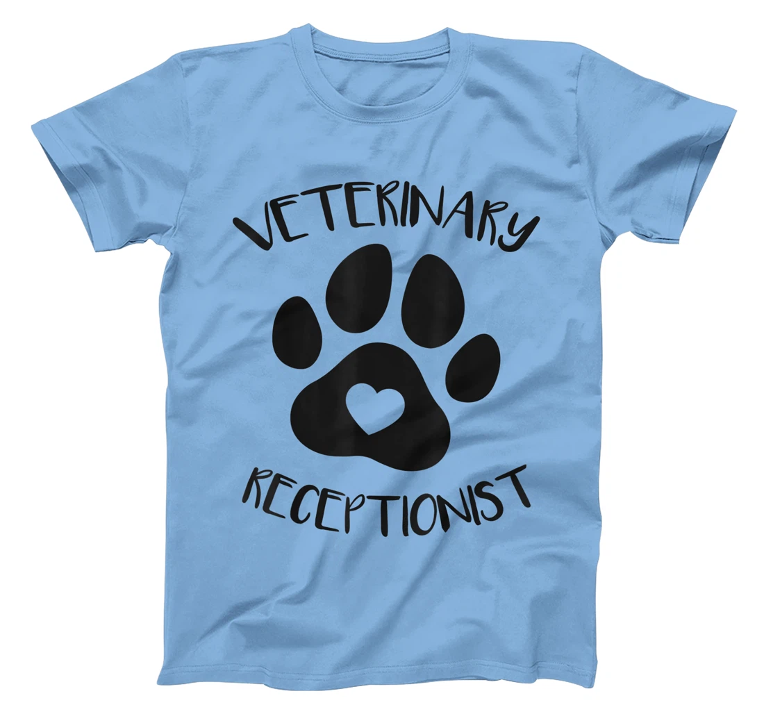 Veterinary Receptionist Veterinarian Vet Tech Assistant T-Shirt, Women T-Shirt