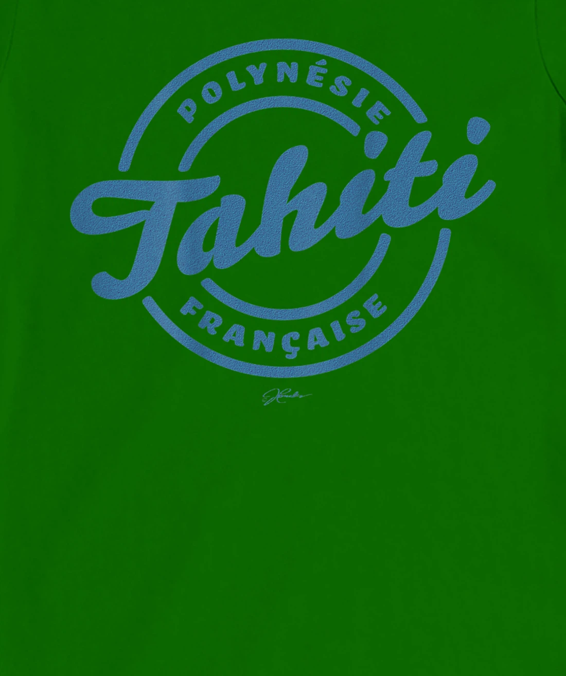 JCombs: Tahiti, French Polynesia T-Shirt, Kid T-Shirt and Women T-Shirt