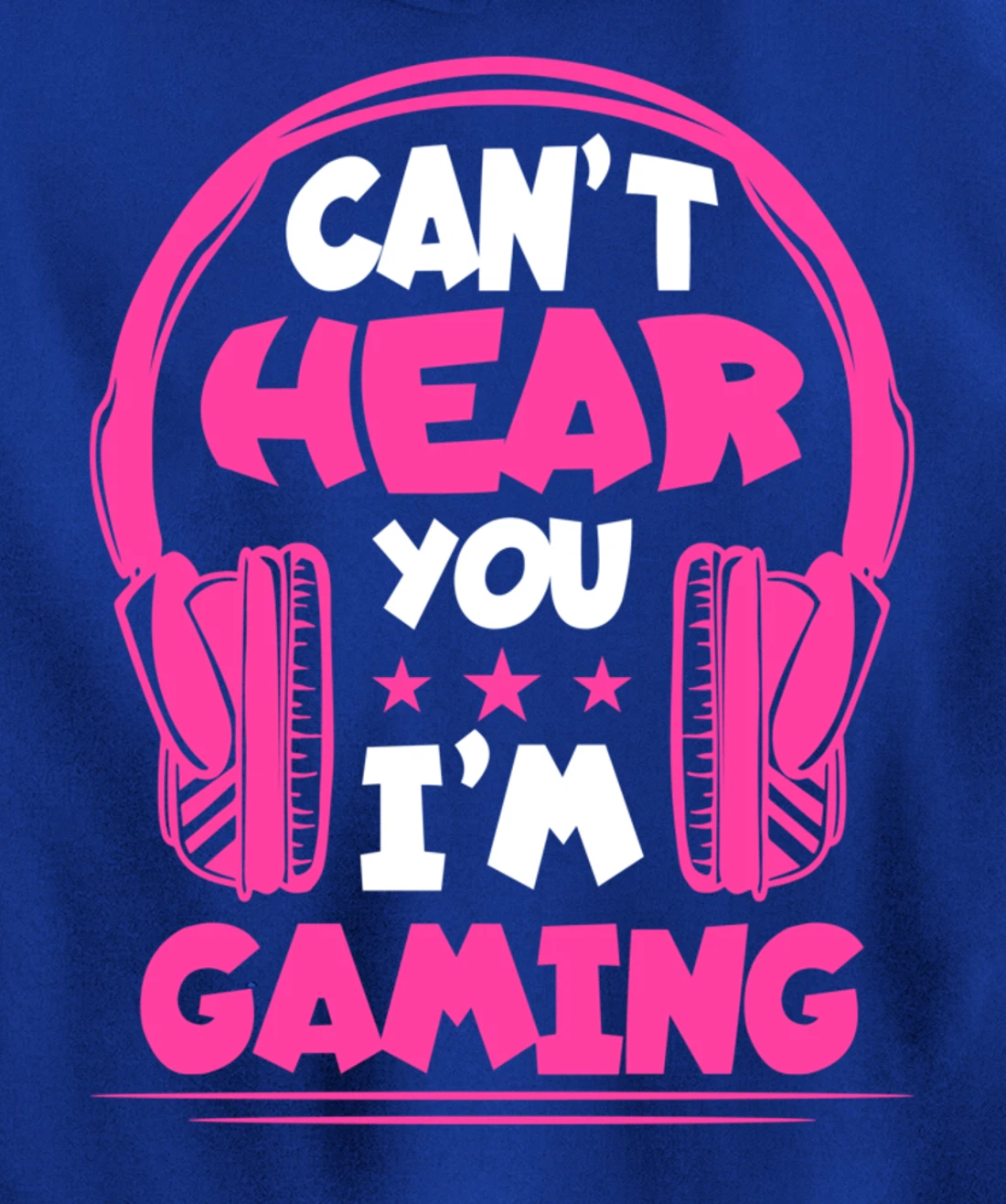 Video Gamer Can'T Hear You I'M Gaming Pullover Hoodie