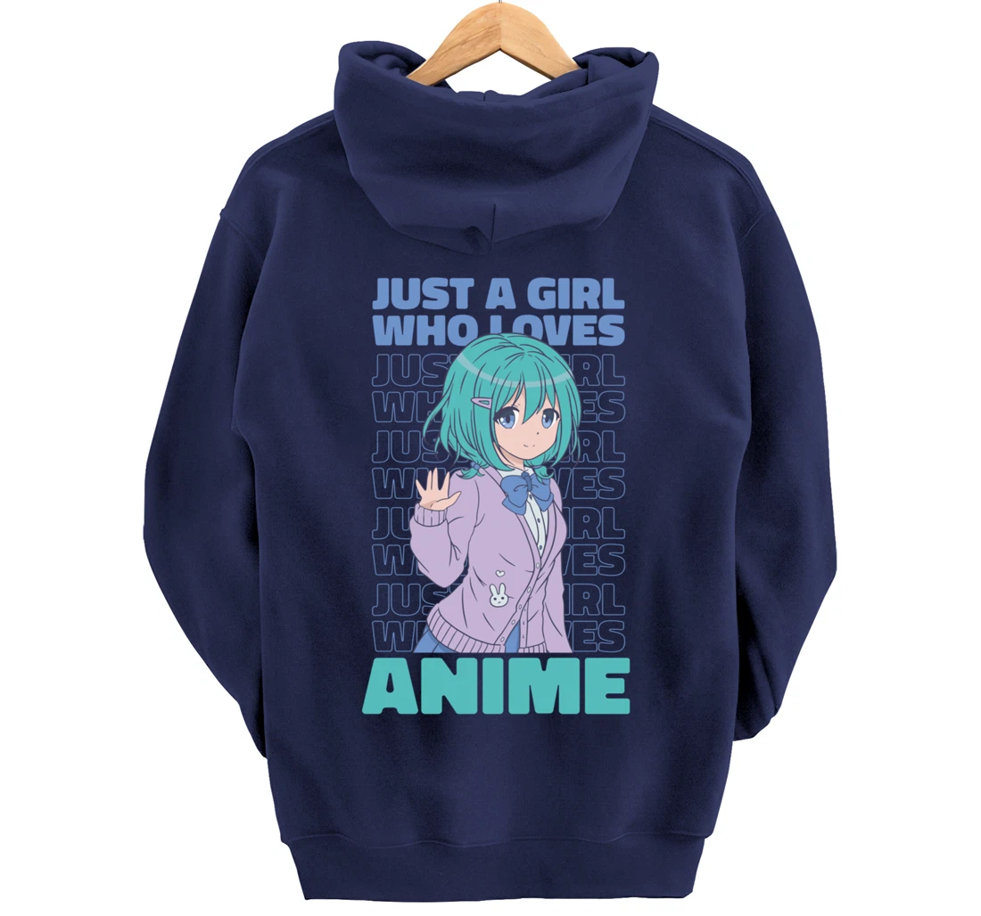 Just A Girl Who Loves Anime. Anime Girl. Anime Merch. Otaku Pullover Hoodie