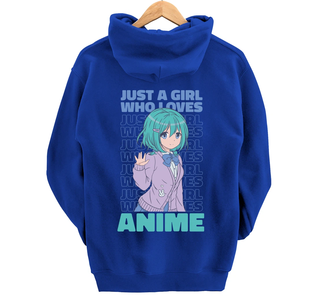 Just A Girl Who Loves Anime. Anime Girl. Anime Merch. Otaku Pullover Hoodie