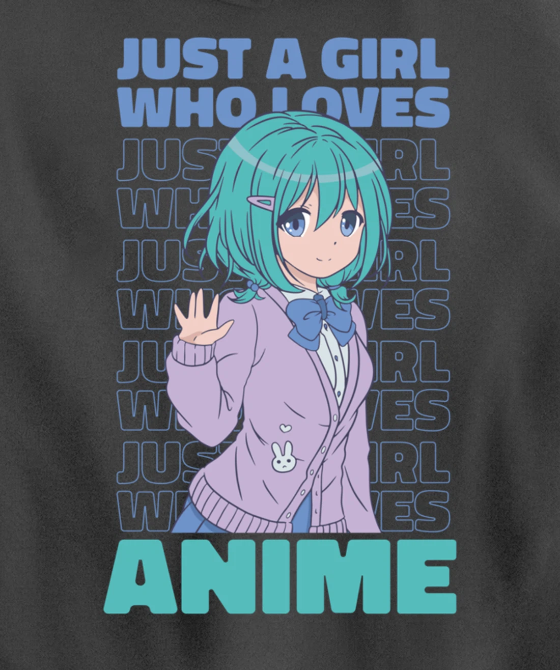 Just A Girl Who Loves Anime. Anime Girl. Anime Merch. Otaku Pullover Hoodie