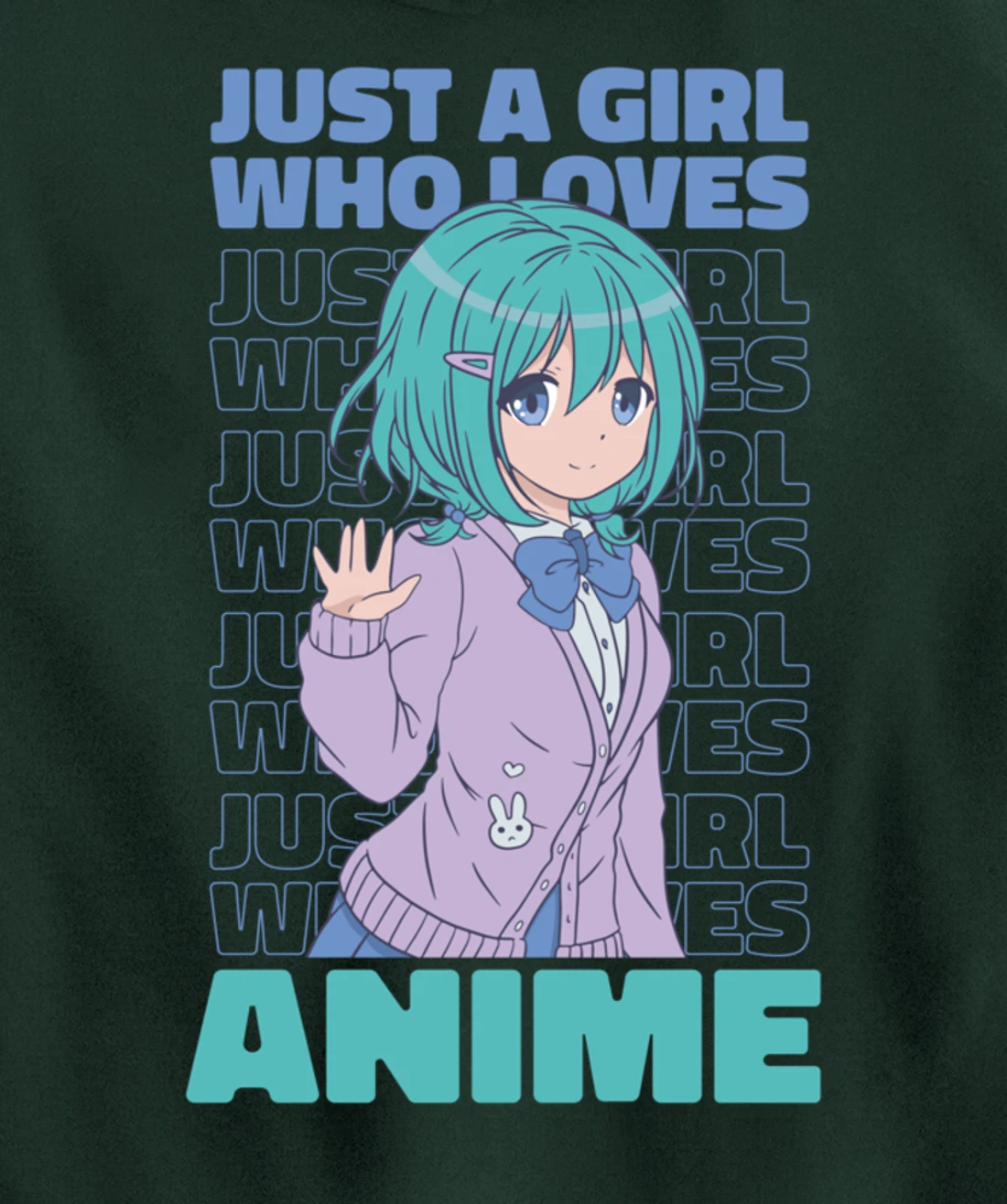Just A Girl Who Loves Anime. Anime Girl. Anime Merch. Otaku Pullover Hoodie