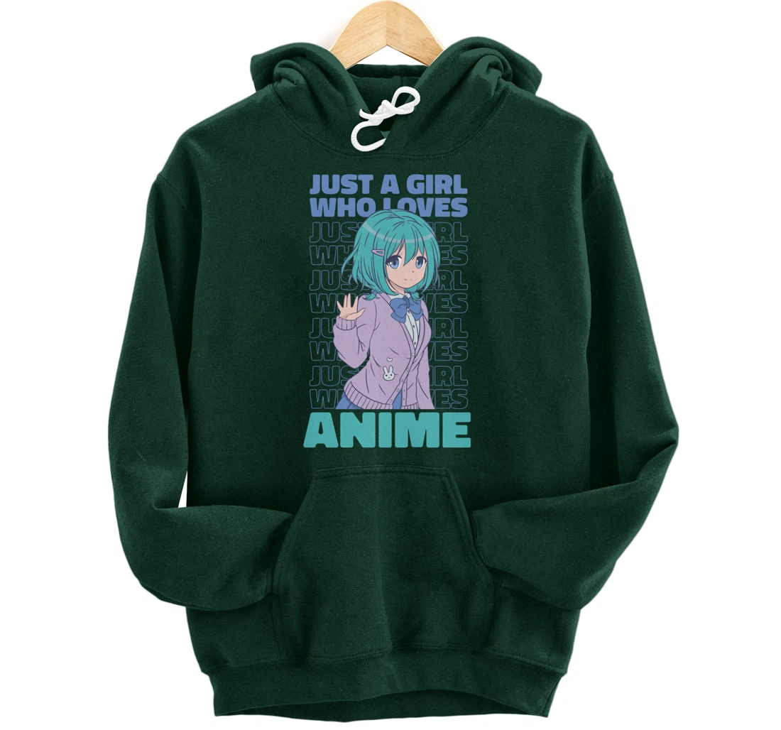 Just A Girl Who Loves Anime. Anime Girl. Anime Merch. Otaku Pullover Hoodie