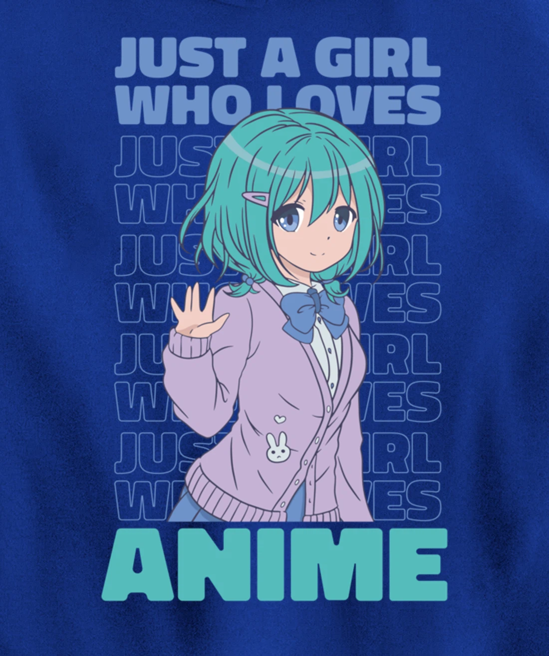 Just A Girl Who Loves Anime. Anime Girl. Anime Merch. Otaku Pullover Hoodie