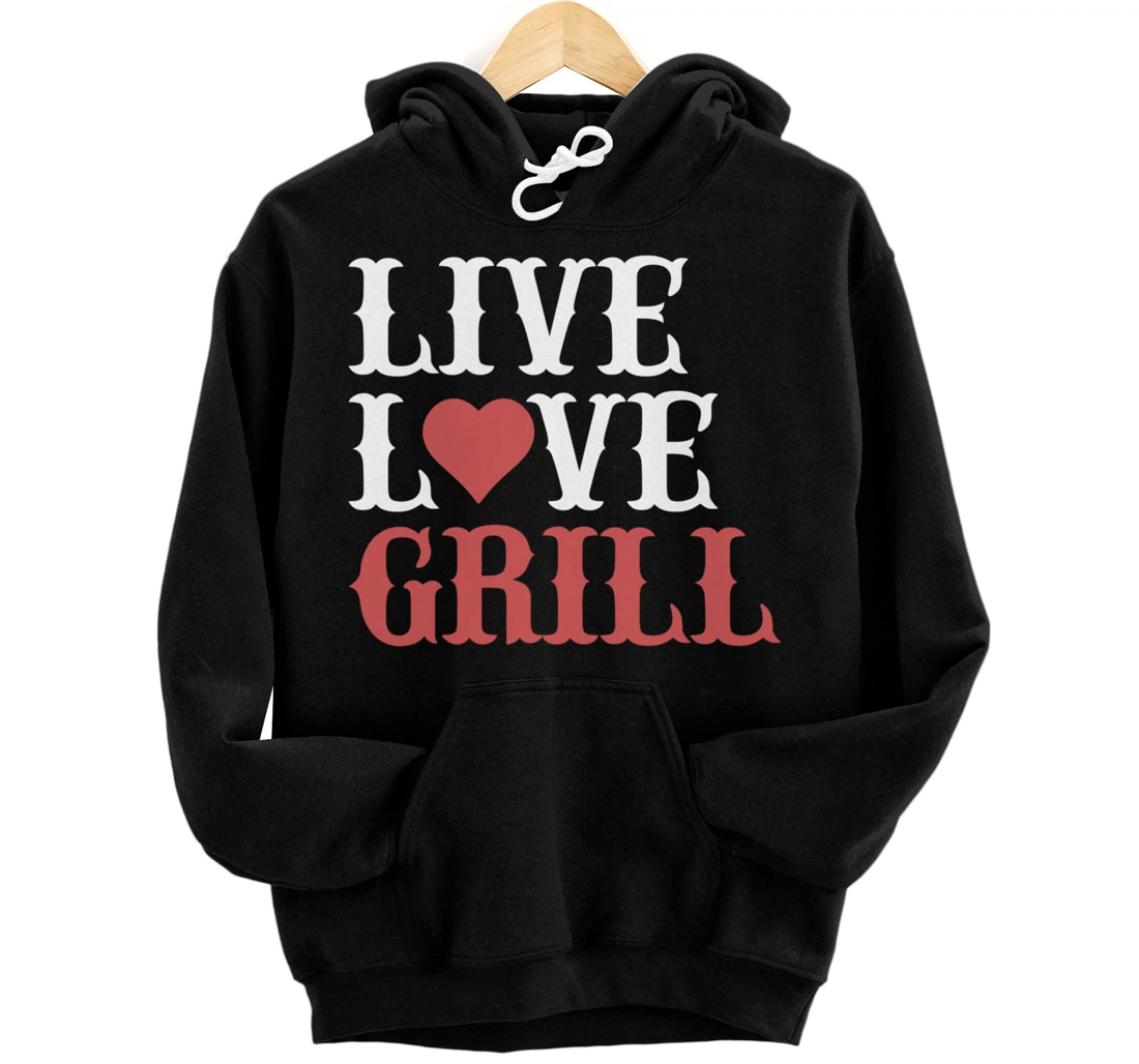 Funny Barbecue Live Love Graphic Women Men Meat Smoker Grill Pullover Hoodie