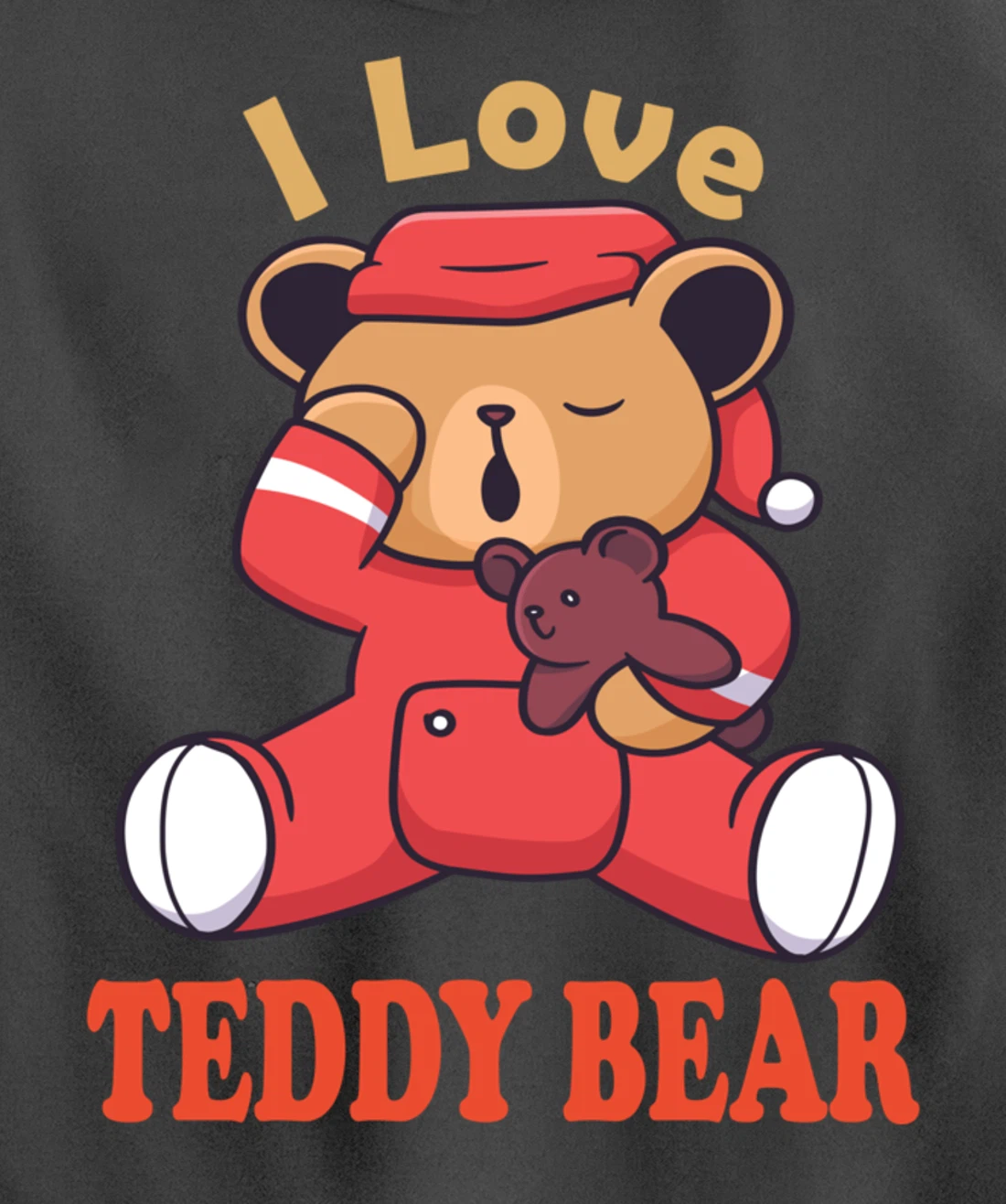 i love teddy bear Pullover Hoodie
