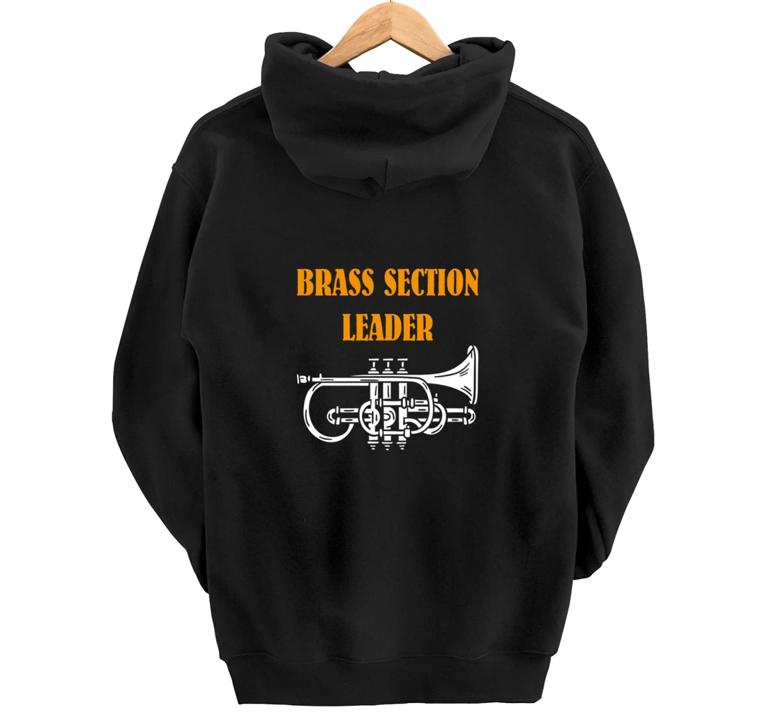 Section Leader Brass Musician Music Lover Pullover Hoodie