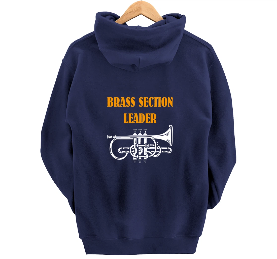 Section Leader Brass Musician Music Lover Pullover Hoodie