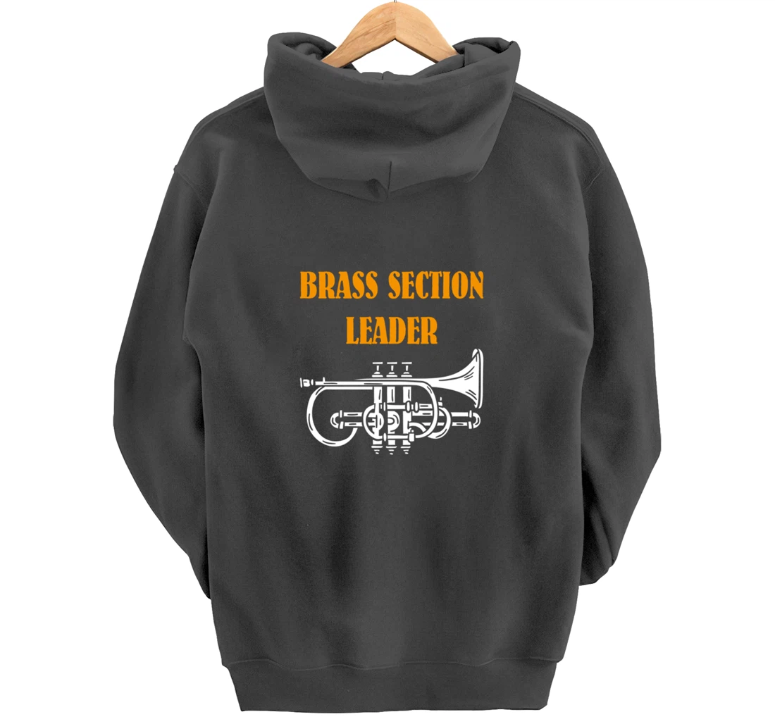Section Leader Brass Musician Music Lover Pullover Hoodie