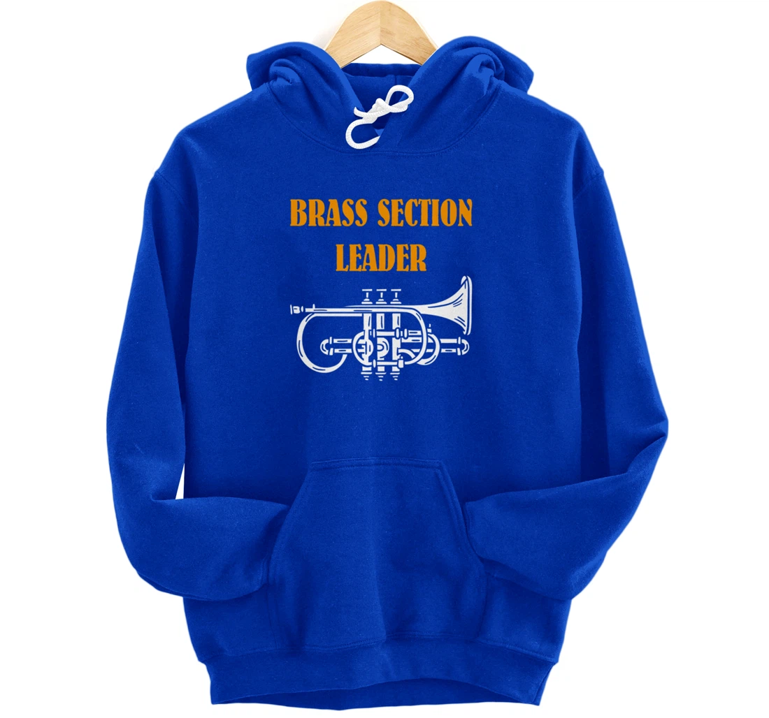 Section Leader Brass Musician Music Lover Pullover Hoodie