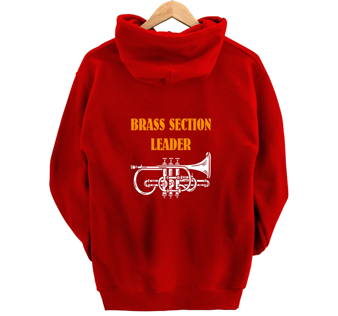 Section Leader Brass Musician Music Lover Pullover Hoodie