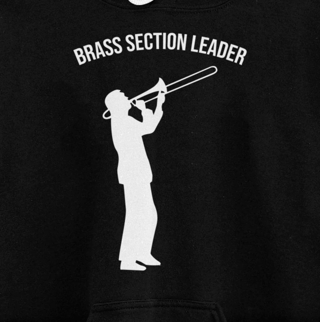 Section Leader Marching Band Brass Instrument Pullover Hoodie
