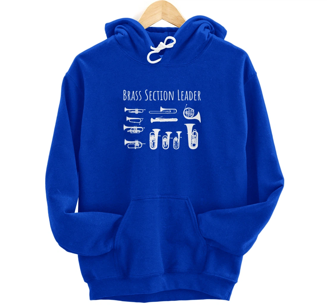 Section Leader Pun Marching Band Brass Instrument Pullover Hoodie