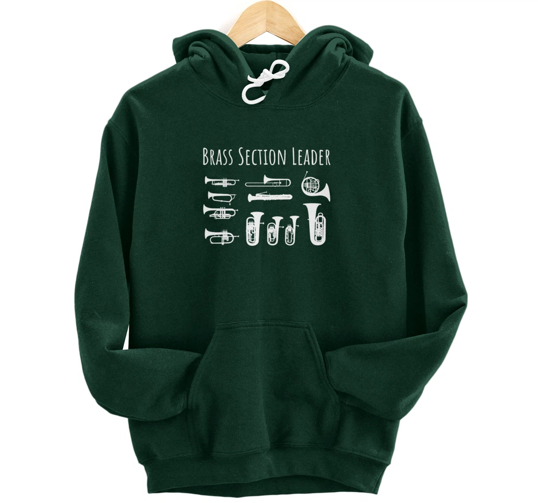 Section Leader Pun Marching Band Brass Instrument Pullover Hoodie