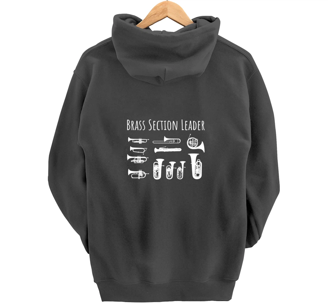 Section Leader Pun Marching Band Brass Instrument Pullover Hoodie