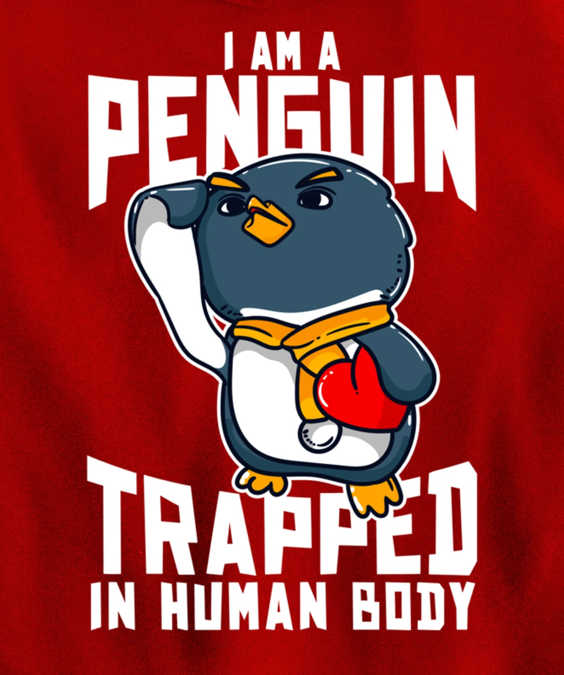 I Am A Penguin Trapped In Human Body Funny Penguin Lovers Pullover Hoodie