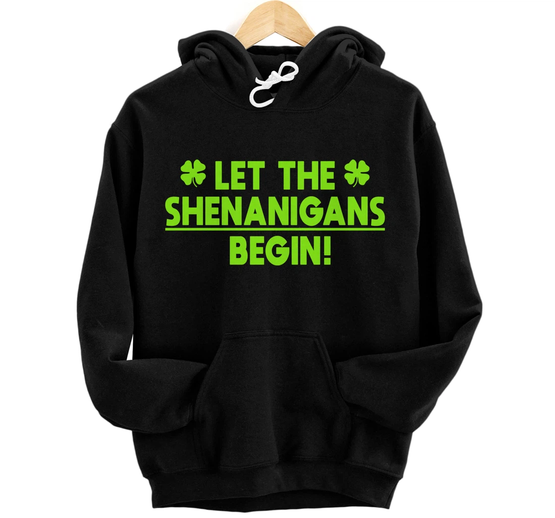 St Patricks Day Shenanigans Pullover Hoodie