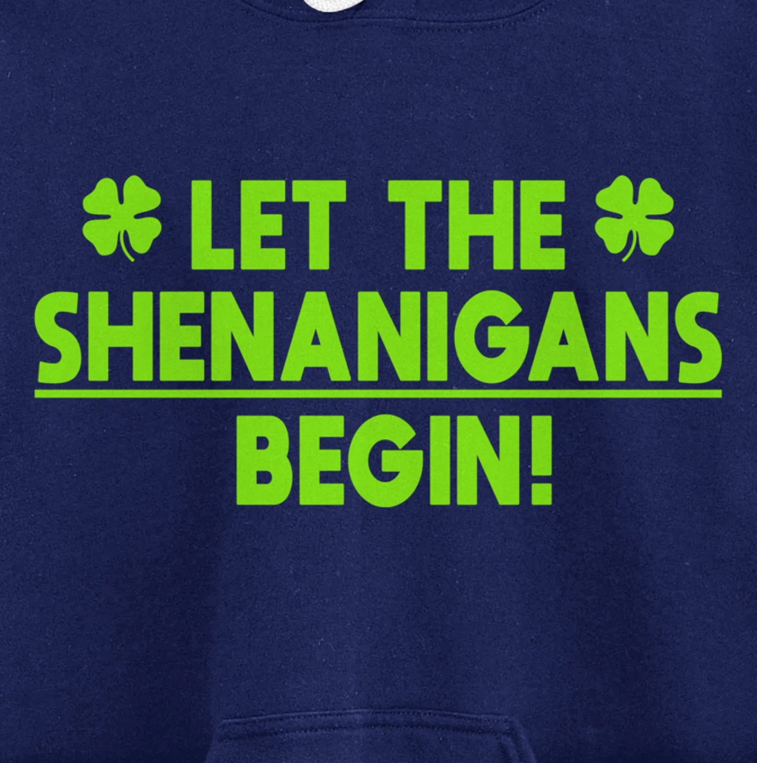 St Patricks Day Shenanigans Pullover Hoodie