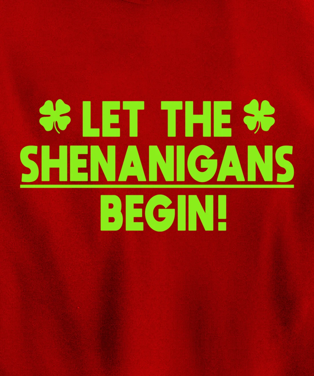 St Patricks Day Shenanigans Pullover Hoodie