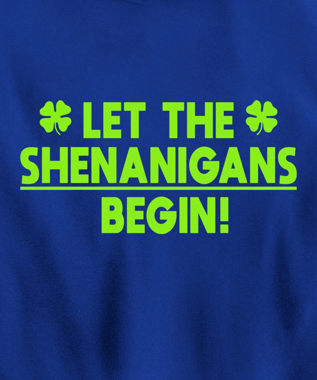 St Patricks Day Shenanigans Pullover Hoodie