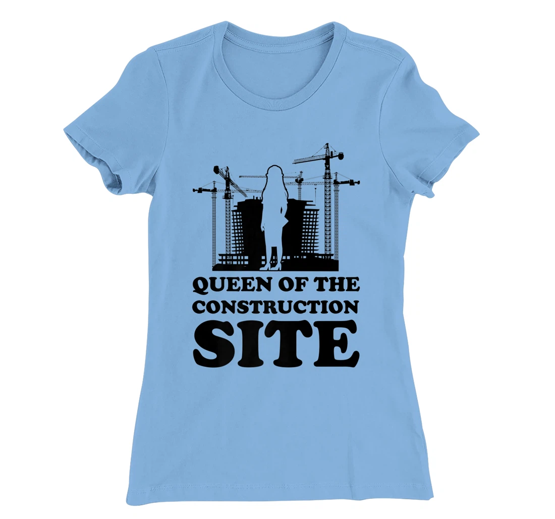 Womens queen of the construction site builder T-Shirt, Women T-Shirt