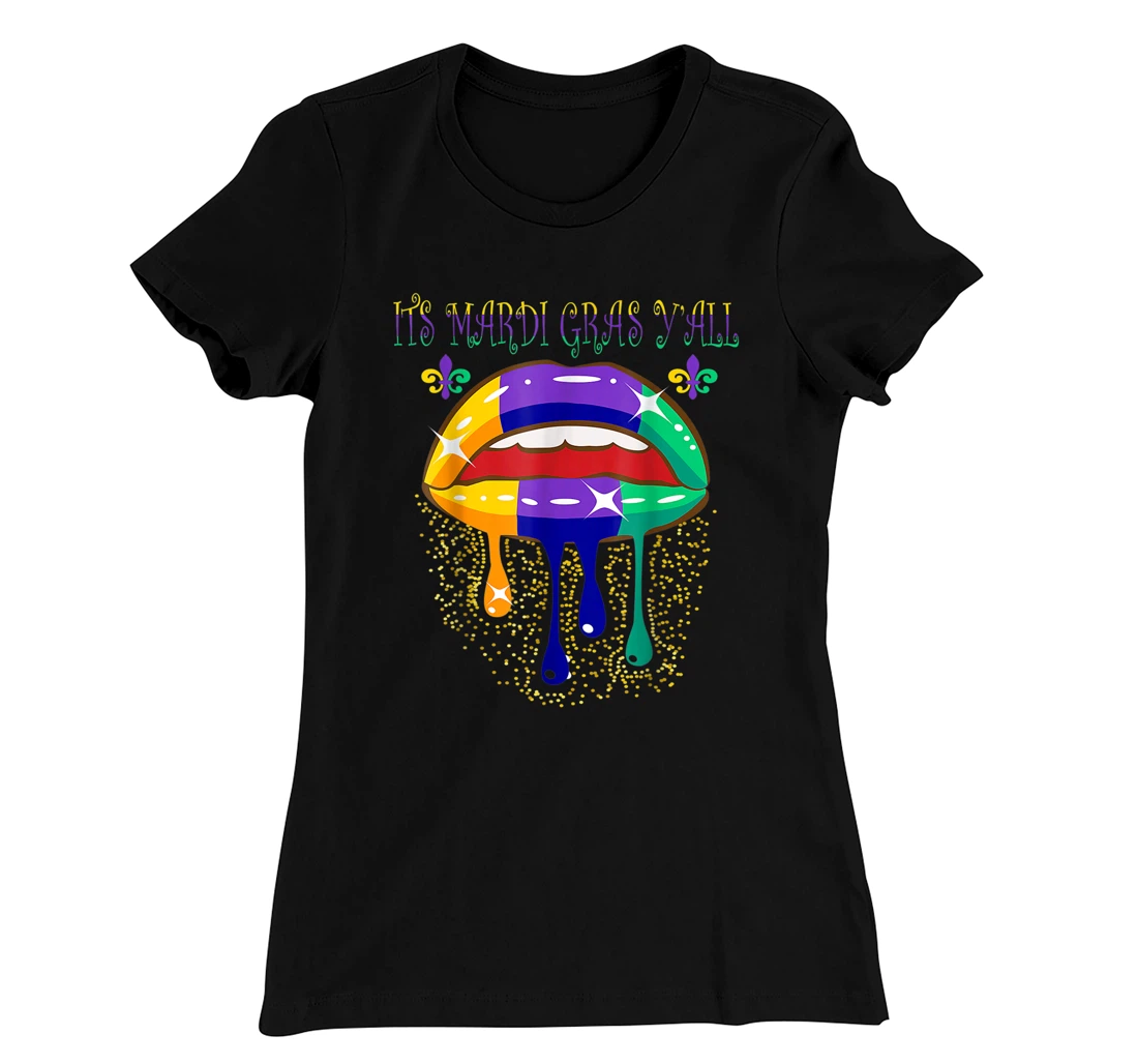 Its Mardi Gras Yall Lips Carnival Parade Masquerade Party T-Shirt, Kid T-Shirt and Women T-Shirt