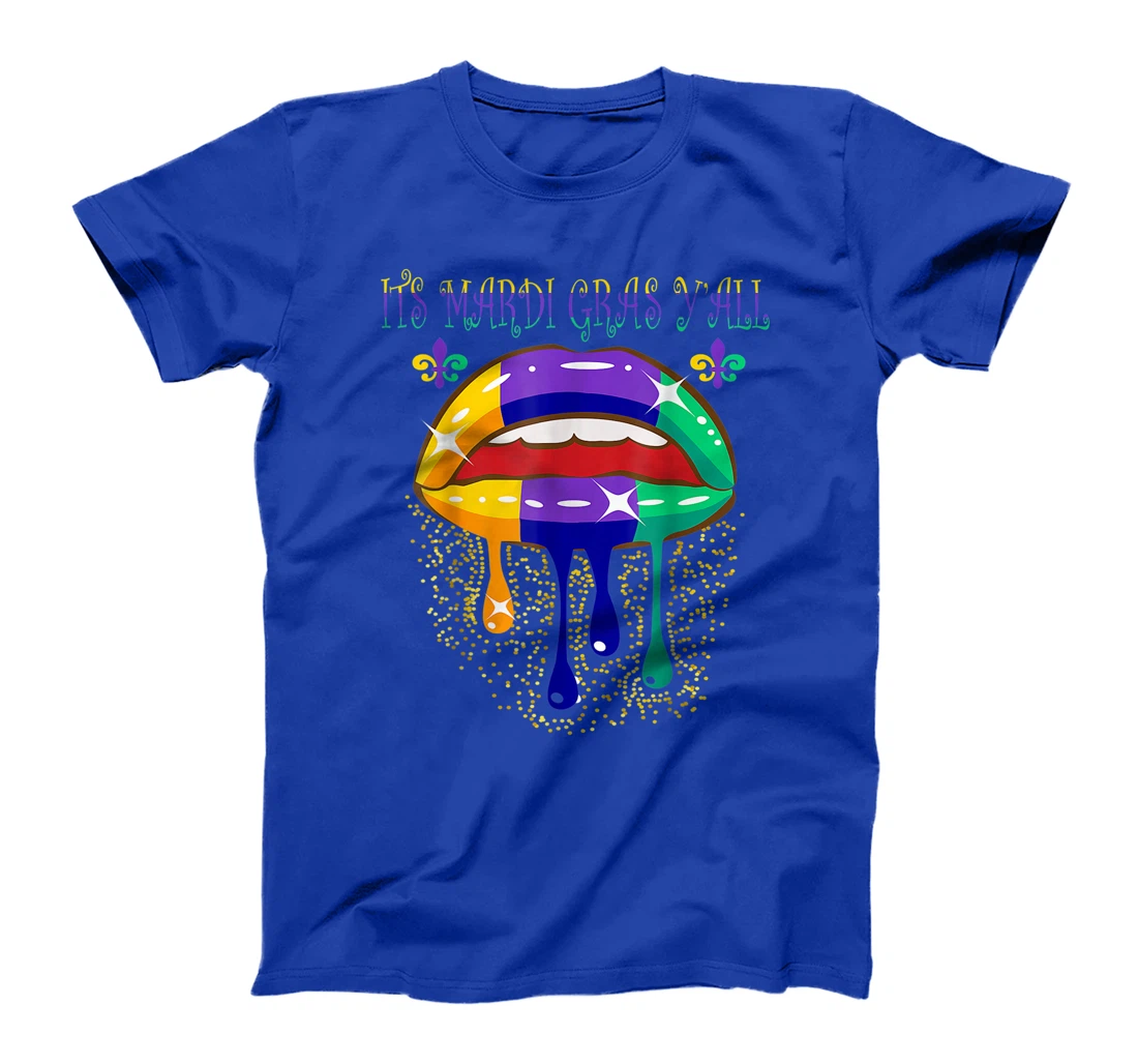 Its Mardi Gras Yall Lips Carnival Parade Masquerade Party T-Shirt, Kid T-Shirt and Women T-Shirt