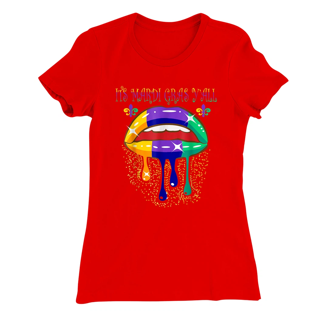 Its Mardi Gras Yall Lips Carnival Parade Masquerade Party T-Shirt, Kid T-Shirt and Women T-Shirt