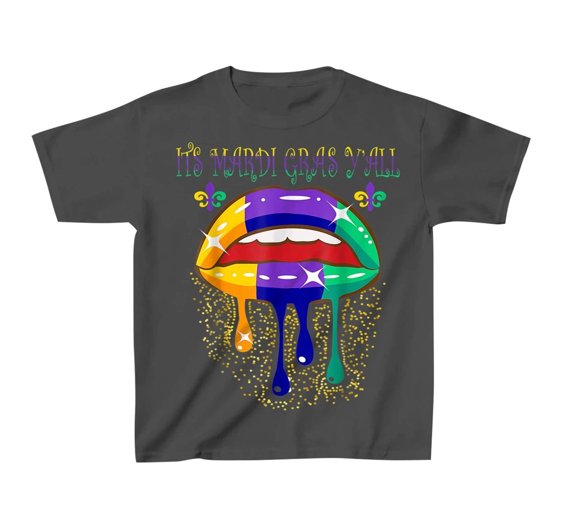 Its Mardi Gras Yall Lips Carnival Parade Masquerade Party T-Shirt, Kid T-Shirt and Women T-Shirt